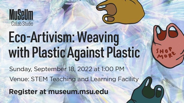 Wagner will lead a weaving workshop on September 18 at the MSU Museum open to everyone in the community. Register at museum.msu.edu. Photo credit: MSU Museum. 